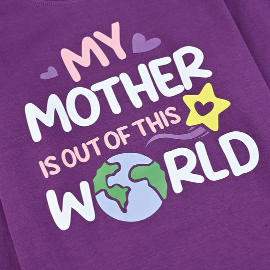 Girls Jersey/Terry T-Shirt My Mother Is Out Of This World-Purple Magic