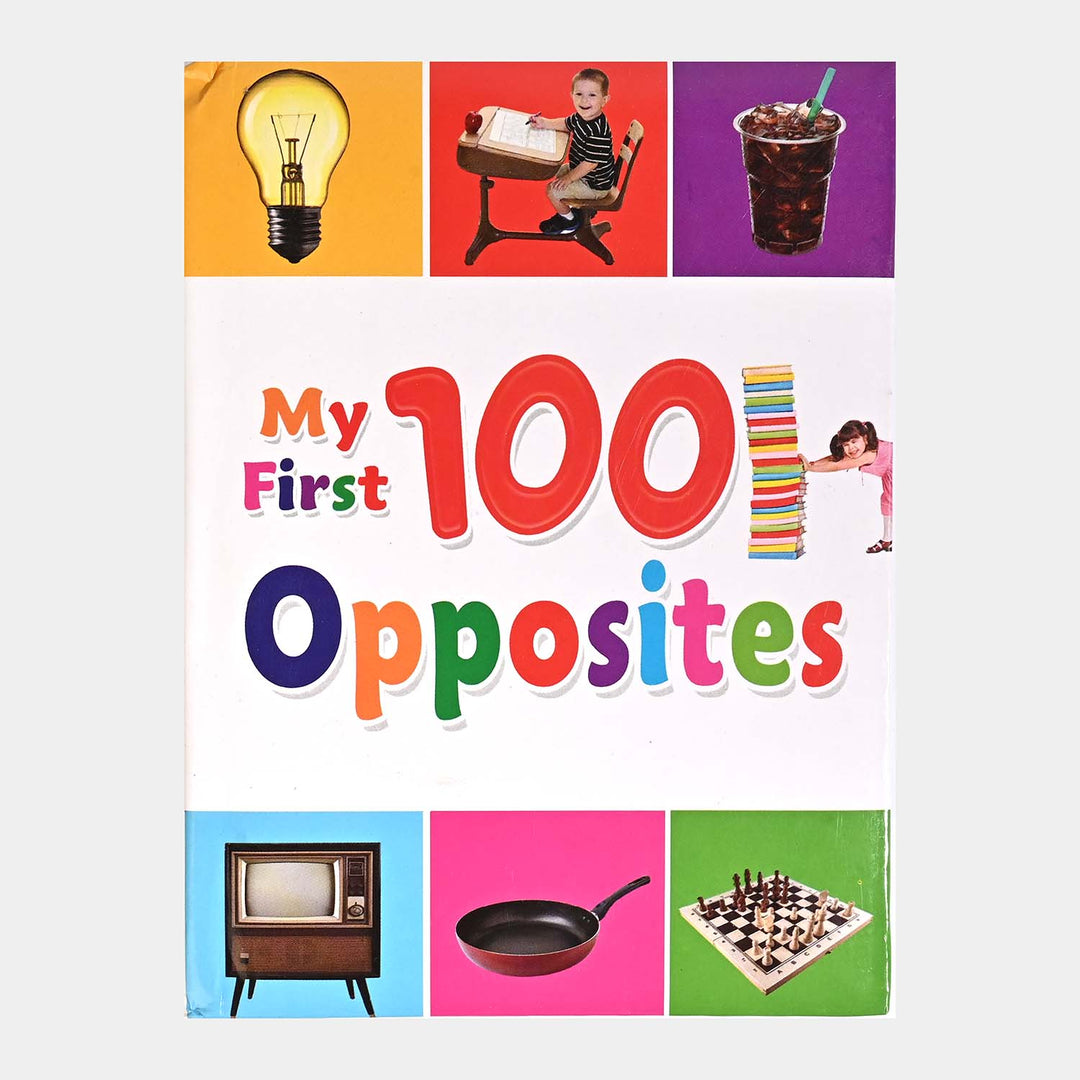 My First 100 Opposites Educational Book