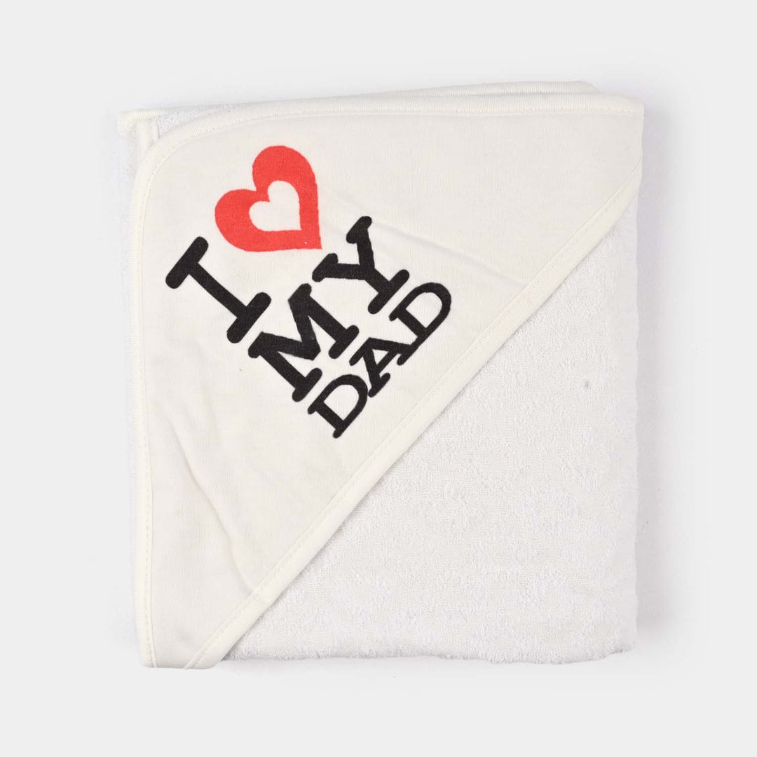 Bath Towel White Print I Love My Dad
