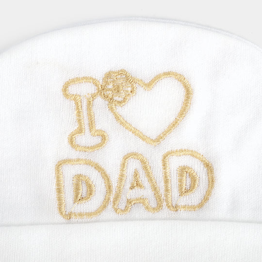 Baby Cap/Hat I Love Dad | 0-3M