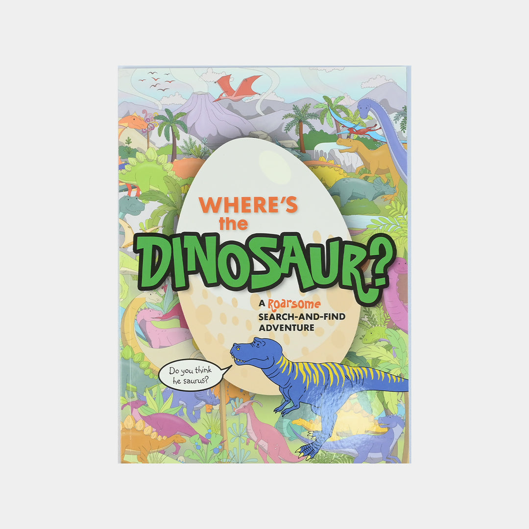 Where The Dinosaur Adventure Story Book
