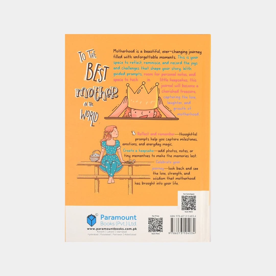 To The Best Mom In The World Book