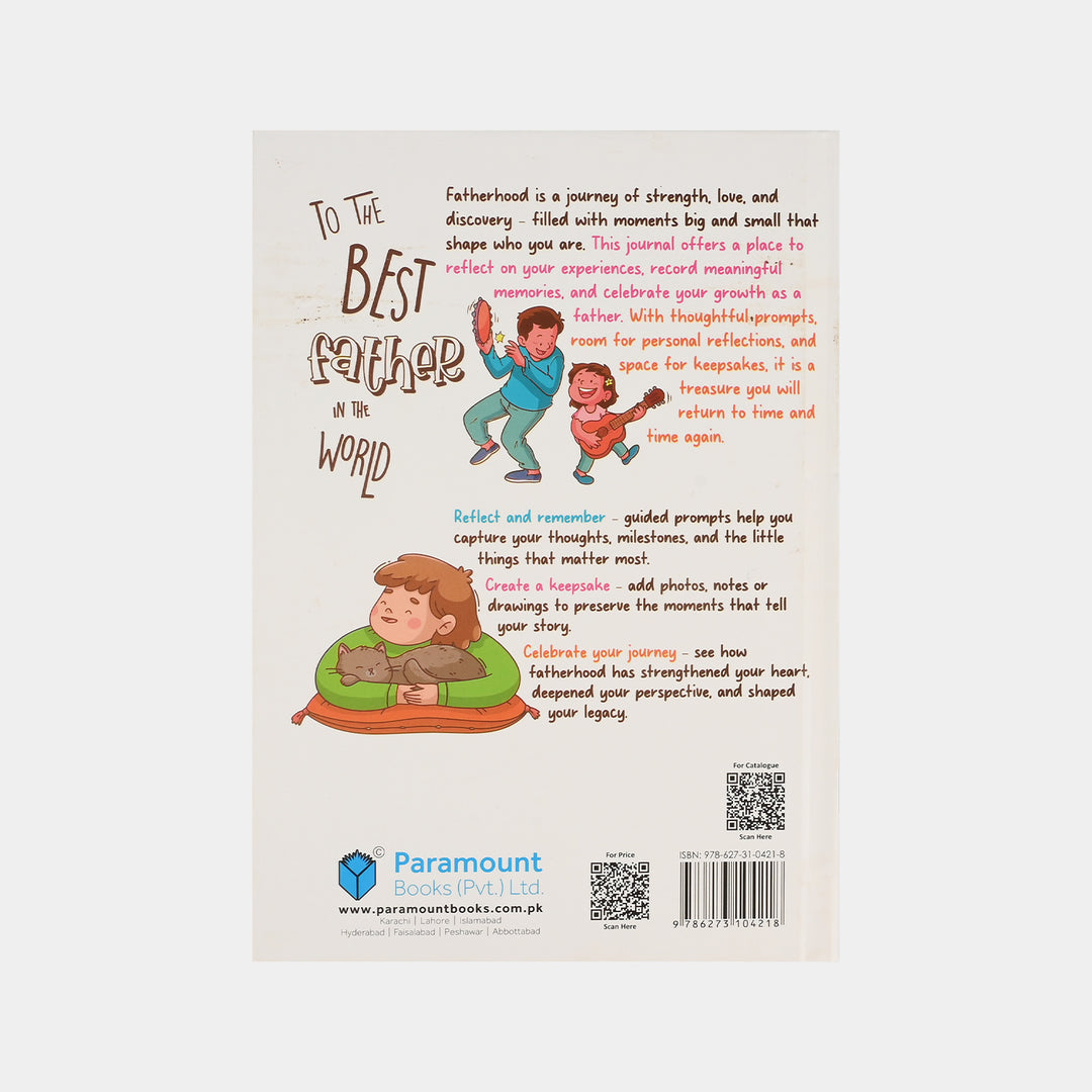 To The Best Dad In The World Book