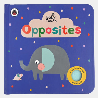 Baby Touch Opposite Board Book
