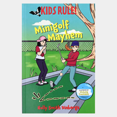 Kids Rules Mini Golf Mayhem Novel
