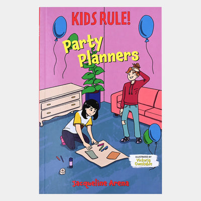 Kids Rules Party Planners Novel