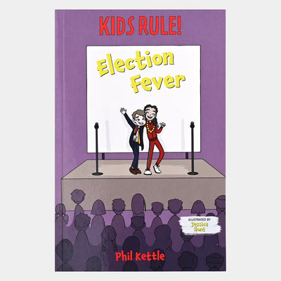 Kids Rules Election Fever Novel