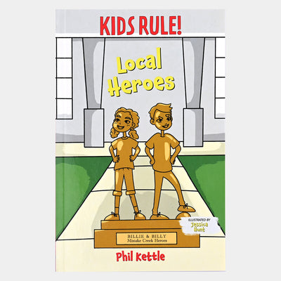 Kids Rules Local Heroes