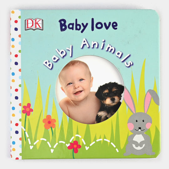 Educational Baby Love Baby Animals Board Book