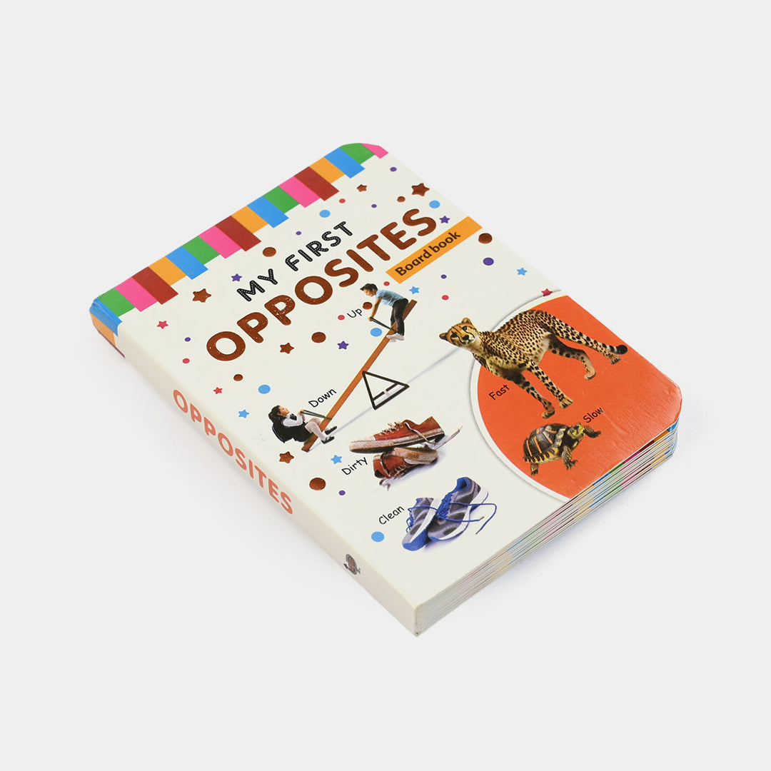 My New First Opposite Board Book