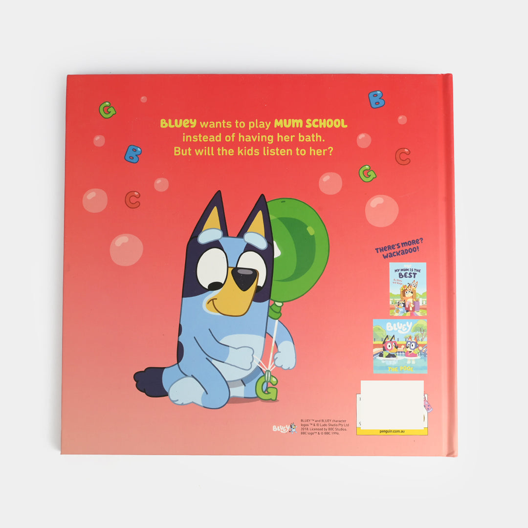 Bluey Mum School Story Book