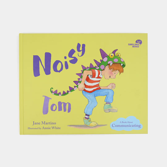 Noisy Tom Story Book