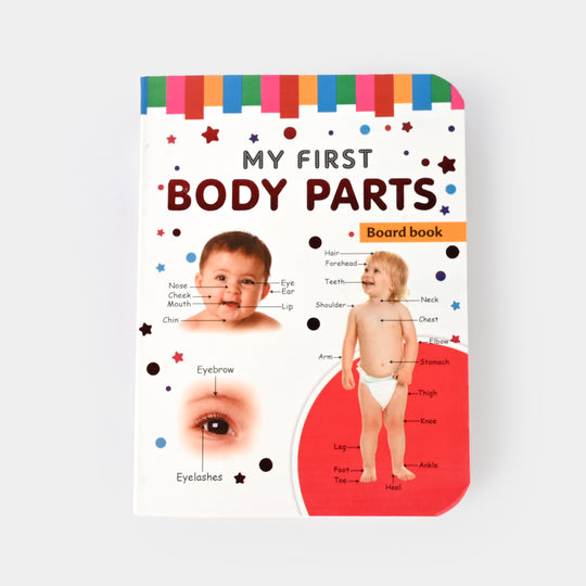 My New First Body Part Board Book