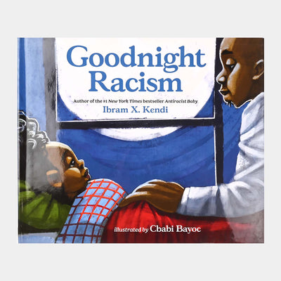 Goodnight Racism Story Book