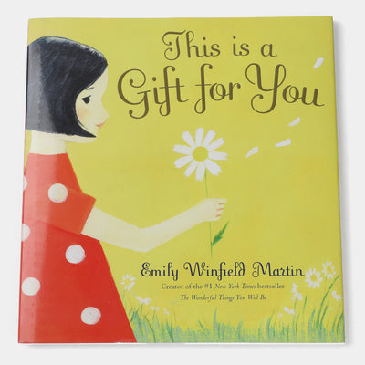 This Is A Gift For You Story Book