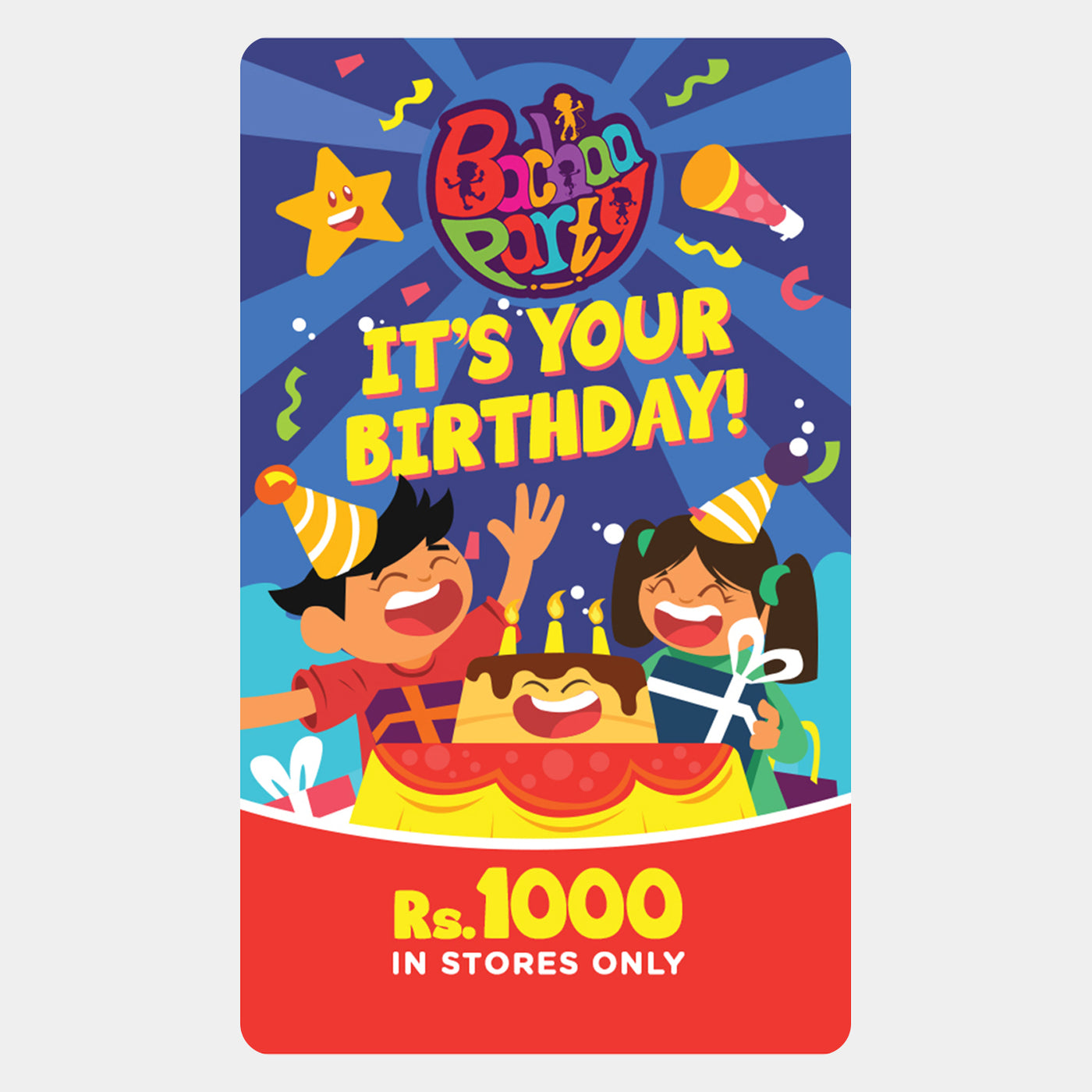 Bachaa Party Birthday Gift Card | Rs.1000