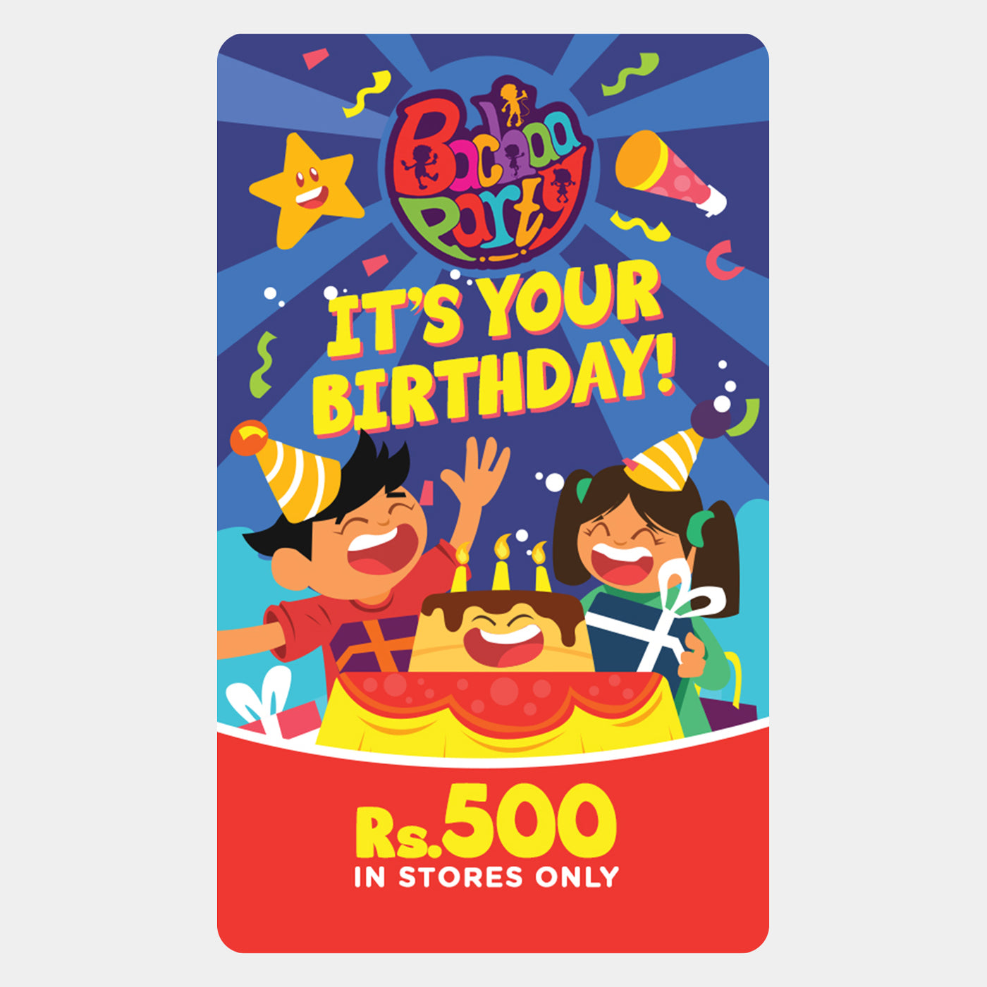 Bachaa Party Birthday Gift Card | Rs.500