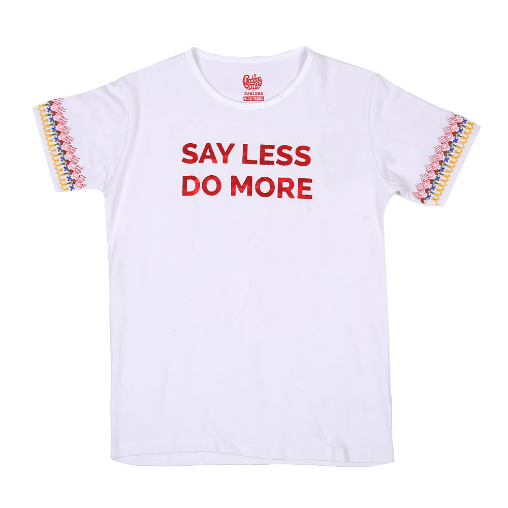 Girls T-Shirt Say Less - White