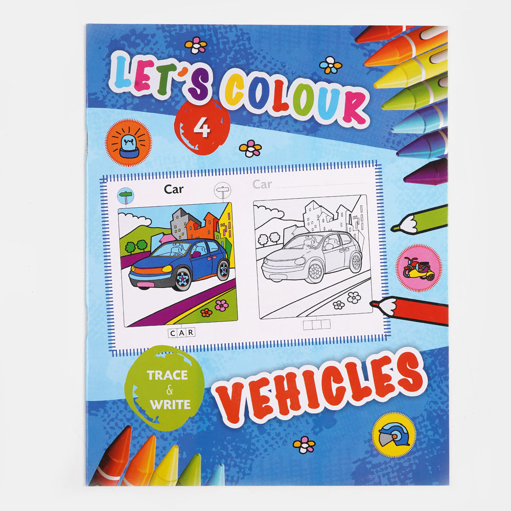 Let's Colour Vehicles Book For Kids